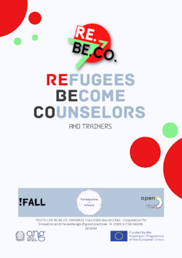Youth Life RE.BE.CO. REfugees BEcome COunselors andTrainers - TOOLKIT Good pratices for social inclusion and communication