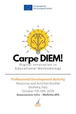 Carpe DIEM! (Digital Innovation in Educational Methodology) - Final Booklet & Educational Resources